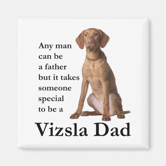 Vizsla Pappa Magnet (Framsidan)