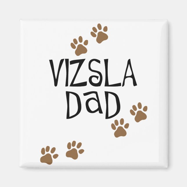 Vizsla Pappa Magnet (Framsidan)