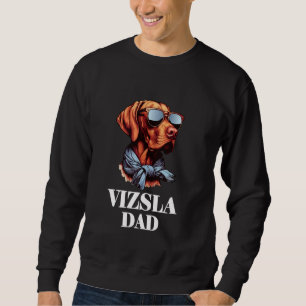 Vizsla Shirt Manar Hund Pappa ungerska Vizsla Papp Lång Ärmad Tröja