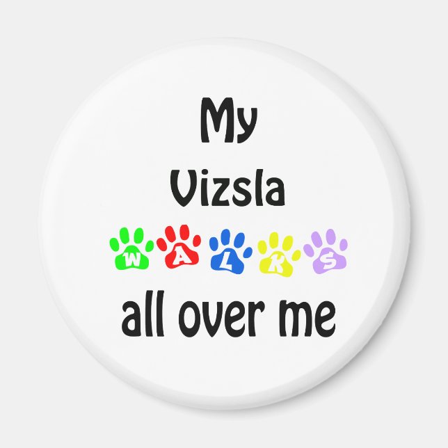 Vizsla Walks Design Magnet (Framsidan)