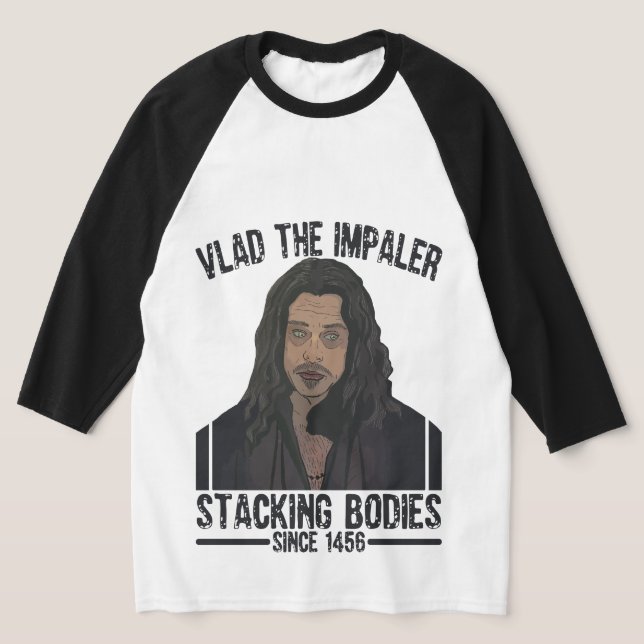 Vlad the Impaler - Stacking Bodies sedan 1456 T Shirt (Laydown)