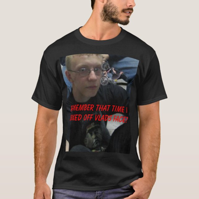 vladbmx minns att Time mig BMXed av Vlads F… T-shirt (Framsida)
