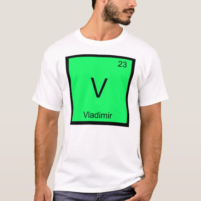 Vladimir Namn Kemi Element Periodiska Systemet T Shirt (Framsida)