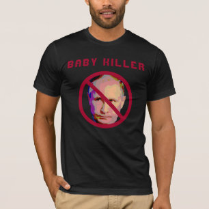 Vladimir Putin Baby Killer Red Circle & Slash T Shirt