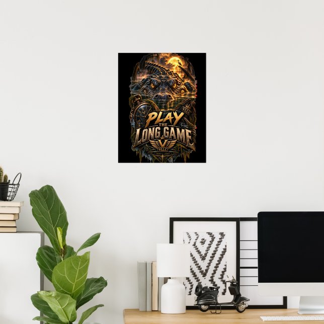VLLC Play The Long Game Motivation Alligator Art Poster (Hemmakontoret)