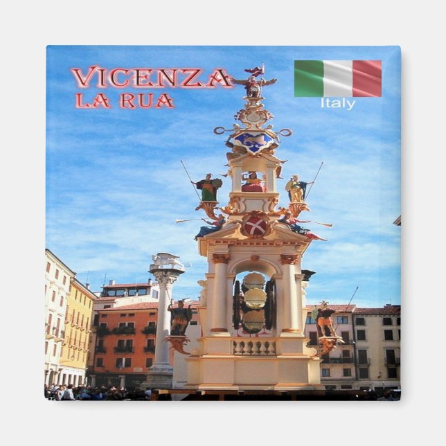 VNT079 VICENZA, La Rua, Veneto, Italien, Fridge Magnet (Framsidan)