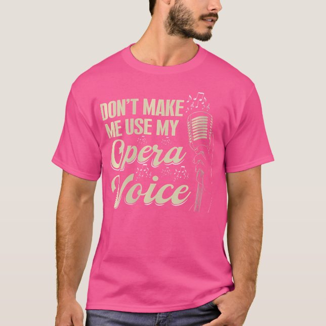 Vocalist Opera Singer gör inte M T Shirt (Framsida)