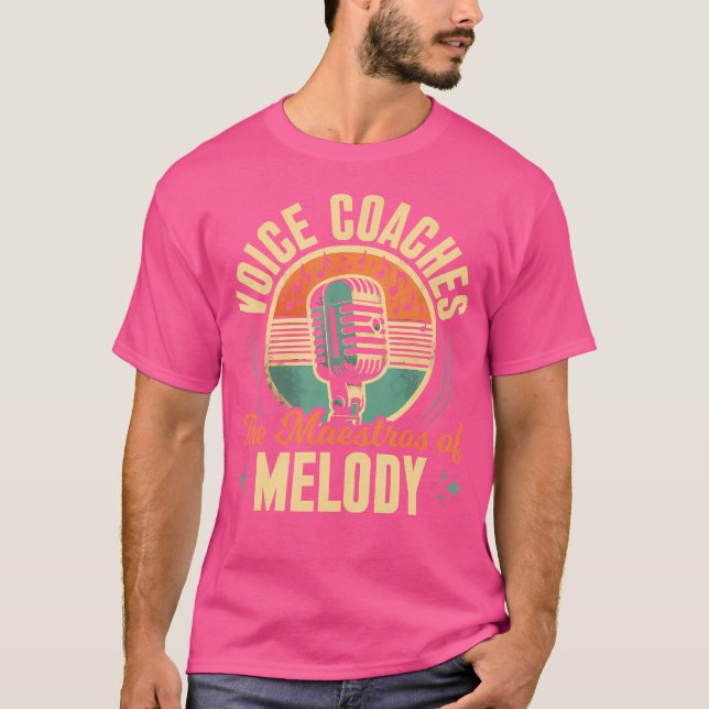 Voice Coach Vocalist Opera Singer Choir Vocal Coac T Shirt (Framsida)