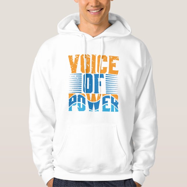 Voice of Power Graphic T-Shirt Hoodie (Framsida)