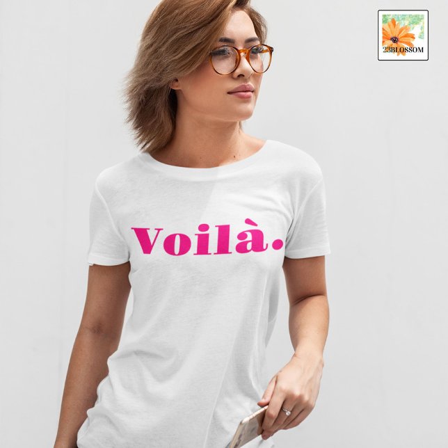 Voilà Shirt, Fransk Say Gift, Paris Ord T Shirt (Skapare uppladdad)