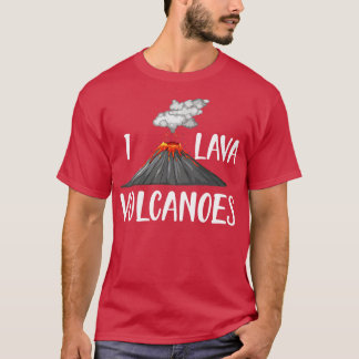 Volcano I lava vulkaners w T Shirt