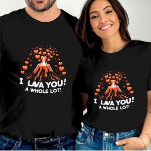Volcano Kärlek I Lava du en hel del T Shirt