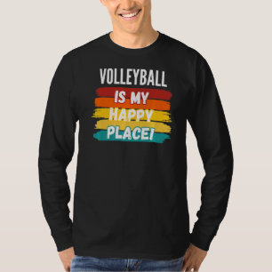 Volleyball Älskare, Volleyball är min Lycklig Stäl T Shirt