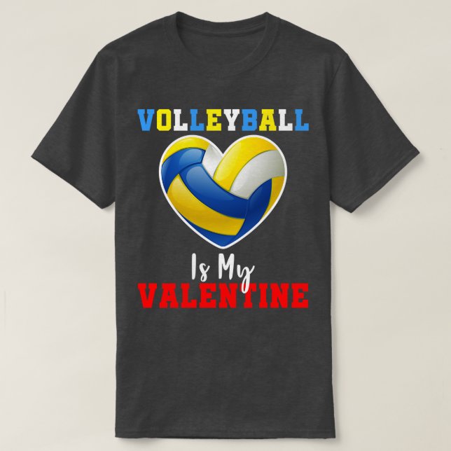 Volleyball är min Valentine Funny Volleyball Lyckl T Shirt (Design framsida)