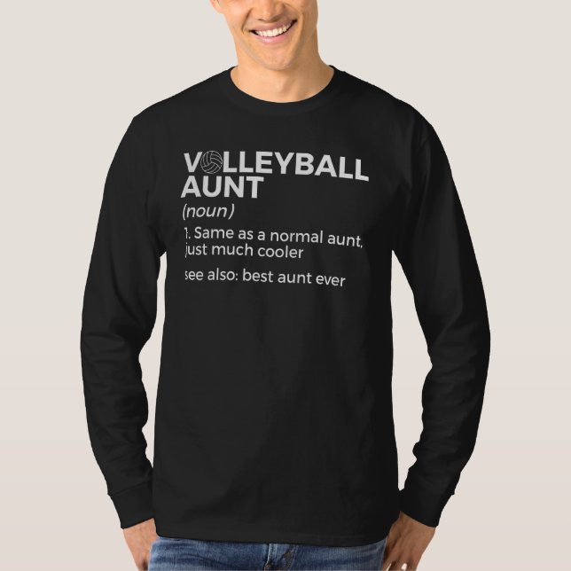 Volleyball Aunt Definition Best Aunt Ever T Shirt (Framsida)