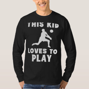 Volleyball Champ! Den här Kid Kärlek för att spela T Shirt