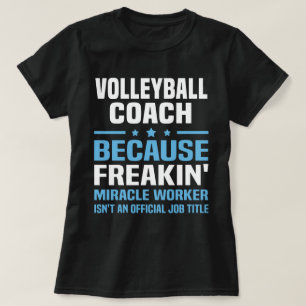 Volleyball Coach T Shirt
