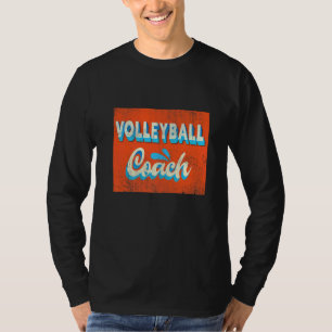 Volleyball Coach Volleyball Team T Shirt