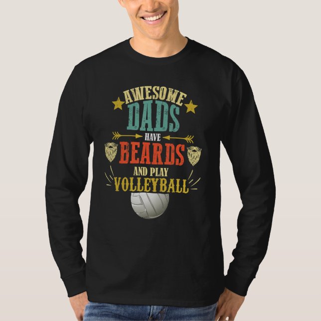 Volleyball Dad Beard   Cute Fathers Day Volleyball T Shirt (Framsida)
