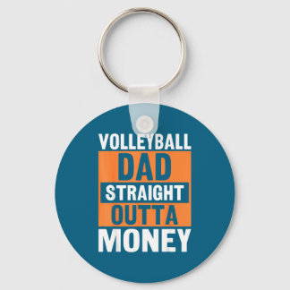 Volleyball Dad Straight Outta Money Funny Srts Par Nyckelring