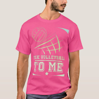 Volleyball för manar och kvinnor Prata volleyball  T Shirt
