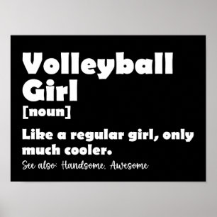 Volleyball Girl Funny Definition Volleyball Älskar Poster
