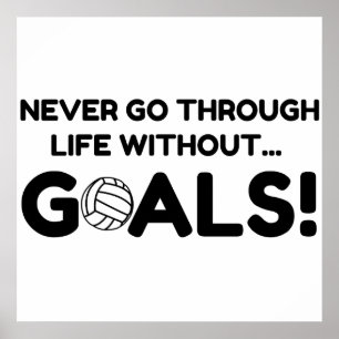 VOLLEYBALL GOALS POSTER