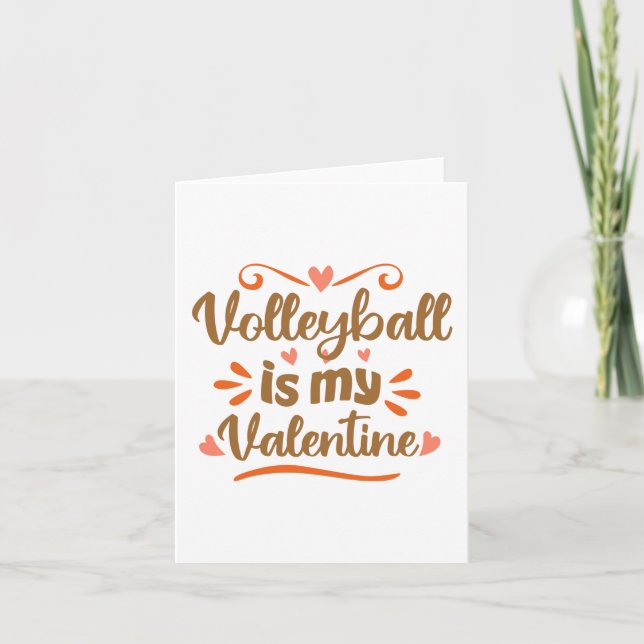 Volleyball is my Valentine Funny Valentine's Day G Kort (Framsida)