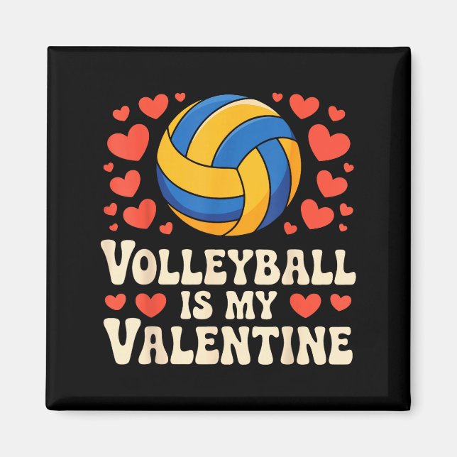 Volleyball Is My Valentine Romantic Valentines Day Magnet (Framsidan)