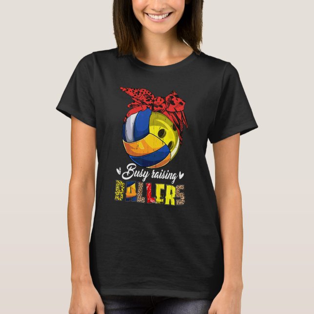 Volleyball Mamma Bowling Mamma Busy Raising Baller T Shirt (Framsida)