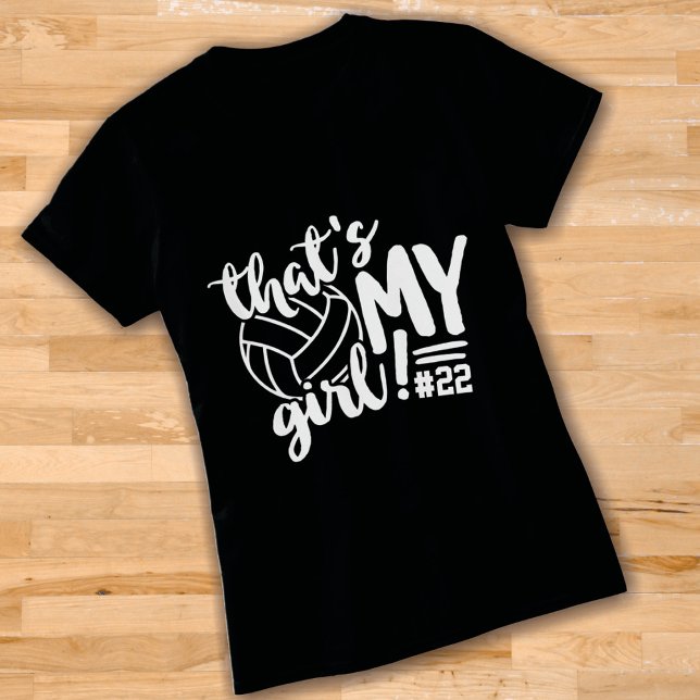 Volleyball Mamma, det är min flicka... T Shirt (Skapare uppladdad)