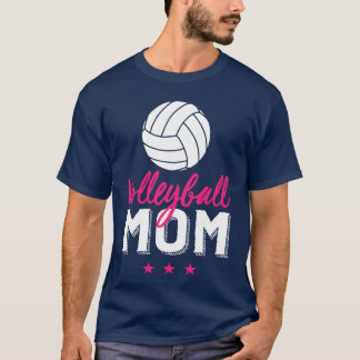 Volleyball Mom Proud Mother And Sports Parents fam T Shirt
