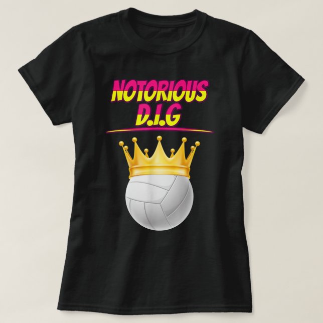 Volleyball Notorious Gräv Roligt Quote Sarcastic T Shirt (Design framsida)