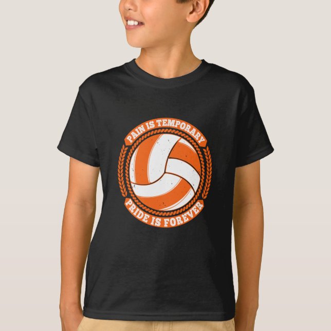 Volleyball - Pain temporärt Pride för evigt T Shirt (Framsida)