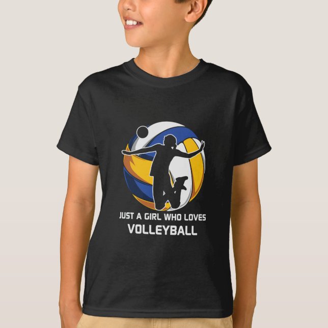 Volleyball Player är bara en flicka som Kärlek vol T Shirt (Framsida)