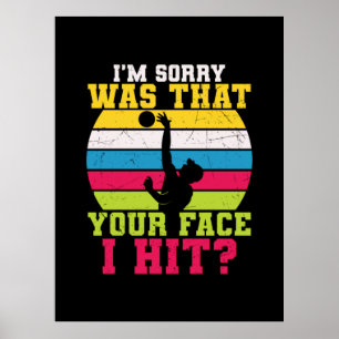 Volleyball Player Jag beklagar att Ansikte Poster