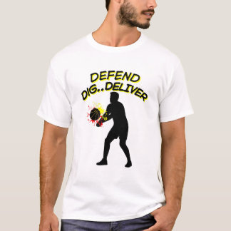 Volleyball Player Silhouette - Defend Dig Deliver  T Shirt