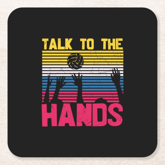 Volleyball Player | Talk To The Hands Underlägg Papper Kvadrat (Framsidan)
