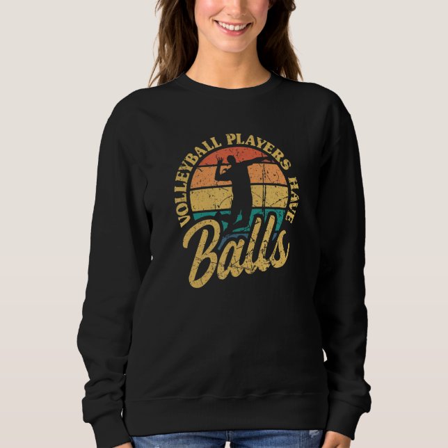 Volleyball Players Have Balls Beach Volleyball Vin T Shirt (Framsida)