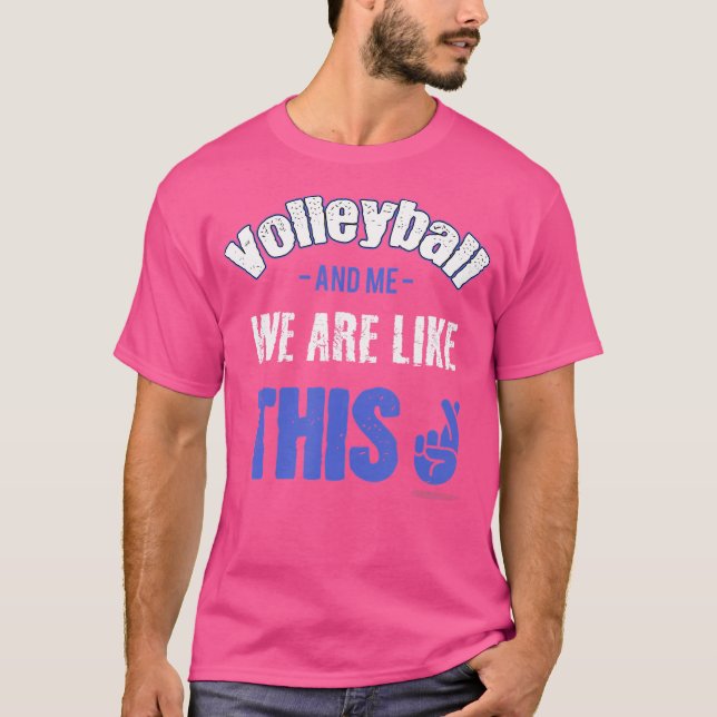 Volleyball Say T Shirt (Framsida)