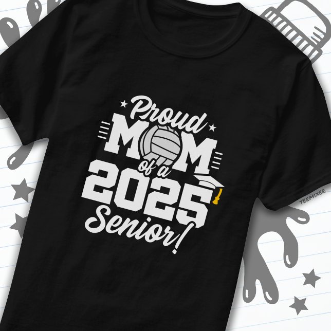 Volleyball Senior Class 2025 Studenten Proud Mamma T Shirt (Skapare uppladdad)