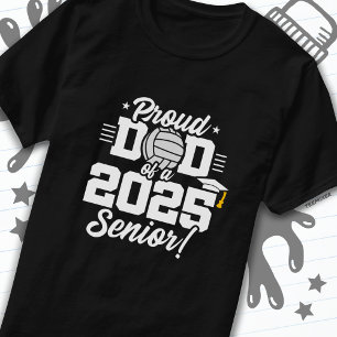 Volleyball Senior Class 2025 Studenten Proud Pappa T Shirt