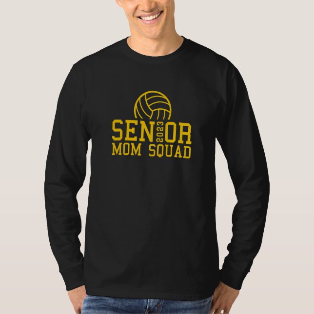 Volleyball Senior Mom Squad  3 T Shirt (Framsida)