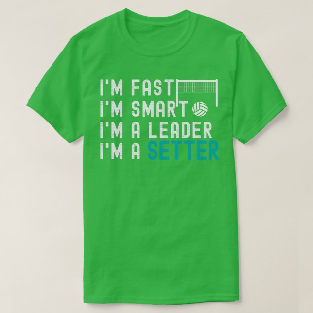 Volleyball Setter Funny Im A Setter Ord T Shirt (Design framsida)