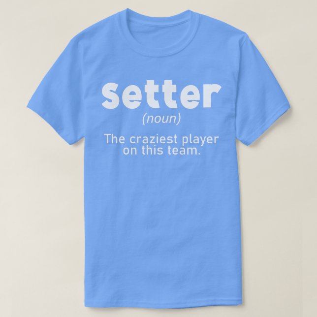 Volleyball Setter n Girls Coacher Gifts Volleyball T Shirt (Design framsida)