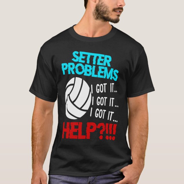 Volleyball Setter Problems Beach Volleyball T Shirt (Framsida)