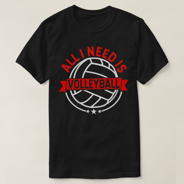 Volleyball Shirt behöver bara rött gåva från volle T Shirt (Design framsida)