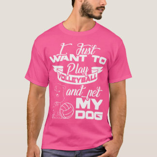 Volleyball Shirts jag vill bara spela volleyball T Shirt