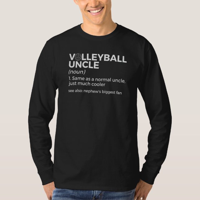Volleyball Uncle Definition Nephew's Biggest Fan   T Shirt (Framsida)