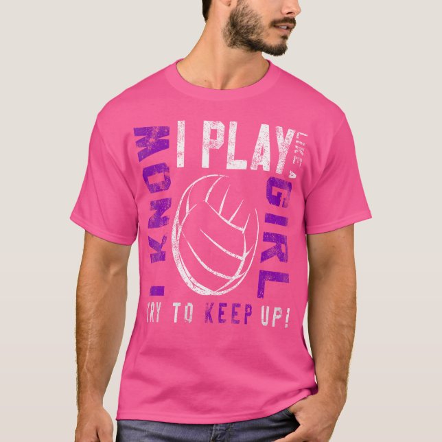 Volleyboll för flickor spelar som en flicka t shirt (Framsida)